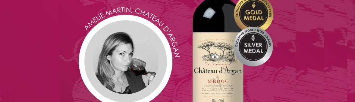 Celebrate Women In Wine | Amélie Martin From Château d'Argan